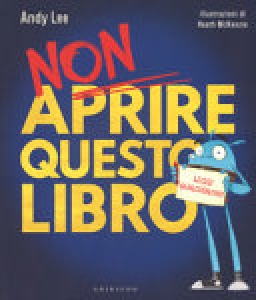 NON APRIRE QUESTO LIBRO - LEGGI QUALCOS'