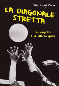 DIAGONALE STRETTA