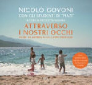 ATTRAVERSO I NOSTRI OCCHI