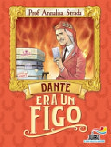 DANTE ERA UN FIGO