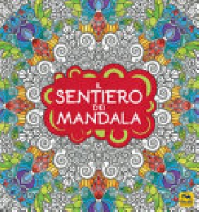 SENTIERO DEI MANDALA