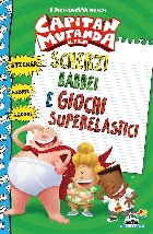CAPITAN MUTANDA - GIOCHI