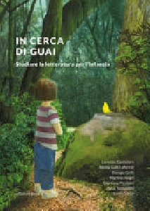 IN CERCA DI GUAI- STUDIARE LA LETTERATUR