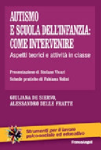 AUTISMO E SCUOLA DELL'INFANZIA: COME INT