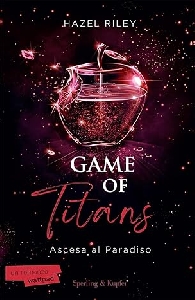 GAME OF TITANS. ASCESA AL PARADISO