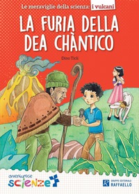 LA FURIA DELLA DEA CHATICO  - I VULCANI