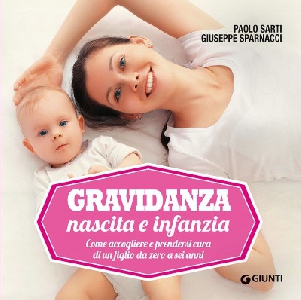 GRAVIDANZA NASCITA E INFANZIA