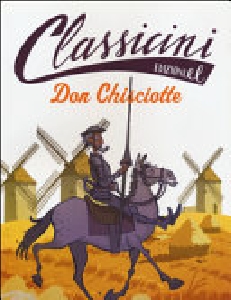 DON CHISCIOTTE - CLASSICINI