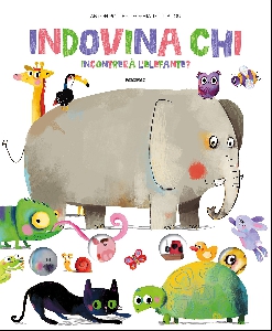 INDOVINA CHI INCONTRERA' L'ELEFANTE?