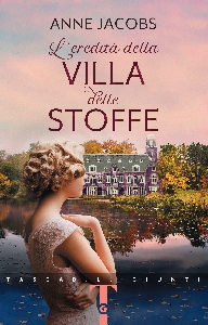 LE RAGAZZE DELLA VILLA DELLE STOFFE