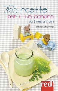 GRANDE RICETTARIO PER IL TUO BAMBINO