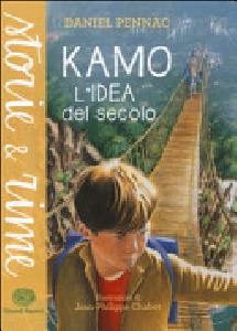 KAMO L'IDEA DEL SECOLO