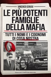 PIU' POTENTI FAMIGLIE DELLA MAFIA