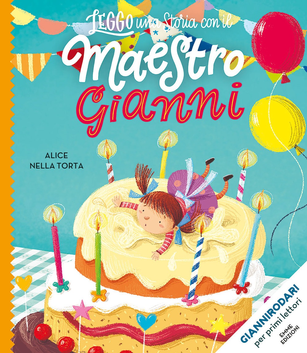 ALICE NELLA TORTA - MAESTRO GIANNI