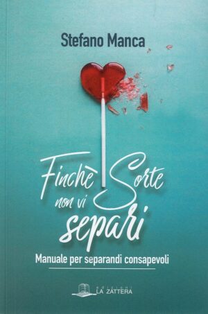 FINCHE' SORTE NON VI SEPARI