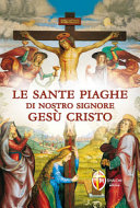 SANTE PIAGHE DI NOSTRO SIGNOREGESU' CRIS