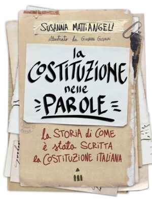 COSTITUZIONE NELLE PAROLE