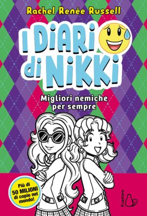 DIARI DI NIKKI migliori nemiche per sempre