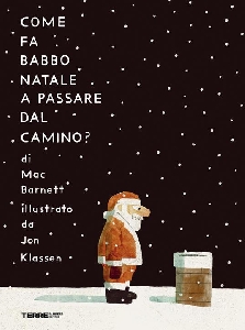 COME FA BABBO NATALE A PASSARE DAL CAMIN