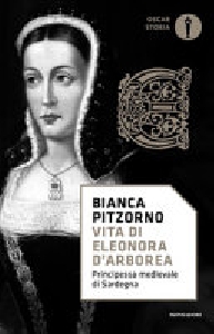VITA DI ELEONORA D'ARBOREA