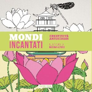 MONDI INCANTATI