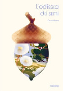 L'ODISSEA DEI SEMI