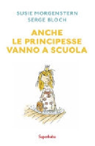 ANCHE LE PRINCIPESSE VANNO