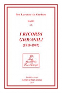 I RICORDI GIOVANILI (1919-1947)