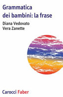 GRAMMATICA DEI BAMBINI: LA FRASE