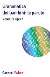 GRAMMATICA BAMBINI: PAROLE