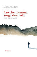 CIO CHE ILLUMINA SORGE DUE VOL