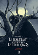 TERRIFICANTI SCOPERTE DOTTOR KRAUS