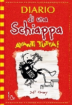 DIARIO DI UNA SCHIAPPA 11 AVANTI TUTTA!