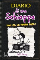 DIARIO DI UNA SCHIAPPA 10 NON CE LA POSSO FARE!