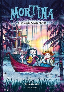 MORTINA E LA VACANZA AL LAGO MISTERO