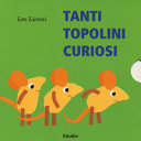 TANTI TOPOLINI CURIOS (COFANET