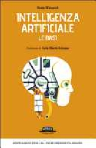 INTELLIGENZA ARTIFICIALE. LE BASI
