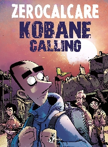 KOBANE CALLING
