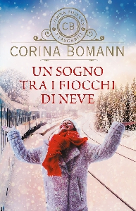 UN SOGNO TRA I FIOCCHI DI NEVE