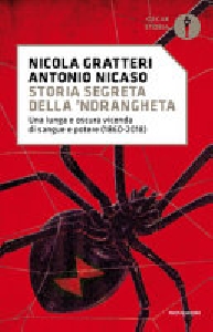 STORIA SEGRETA DELLA 'NDRANGHETA