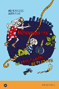 NONNAMATTA E LA MISSIONE DETECTIVE