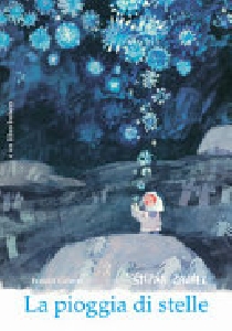 LA PIOGGIA DI STELLE