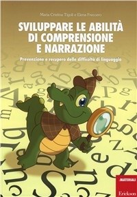 SVILUPPARE LE ABILITA DI COMPRENSIONE E