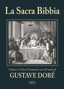 SACRA BIBBIA - ILLUSTRAZIONI DI GUSTAVE