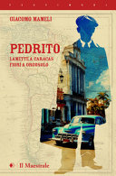 PEDRITO. LAMETTE A CARACAS, FIORI A ORGO