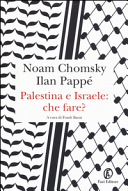 PALESTINA E ISRAELE: CHE FARE?