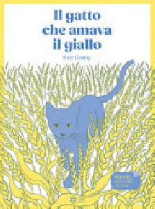 IL GATTO CHE AMAVA IL GIALLO