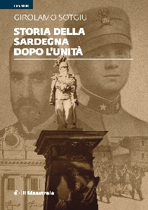 STORIA DELLA SARDEGNA DOPO L'UNITÀ