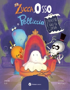 ZUCCA, OSSO E PELLICCIA. STRACCIO È GIÙ