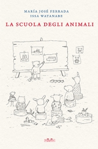 LA SCUOLA DEGLI ANIMALI. EDIZ. ILLUSTRAT